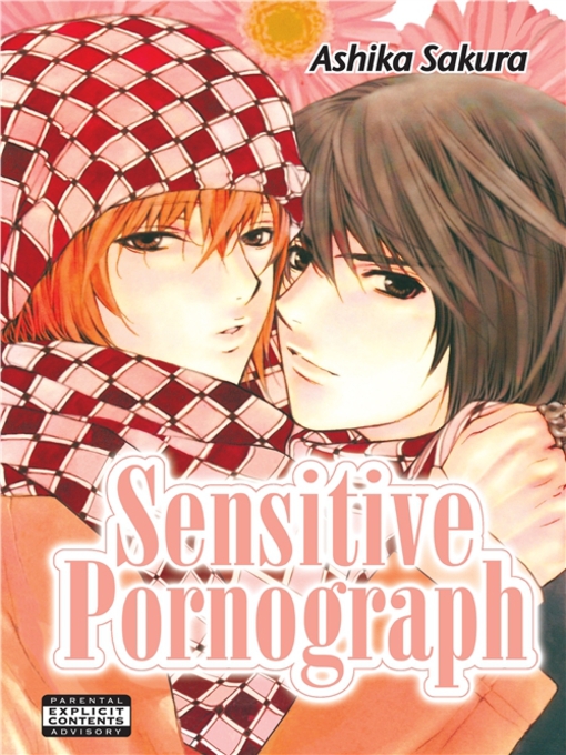 Title details for Sensitive Pornograph by Ashika Sakura - Available